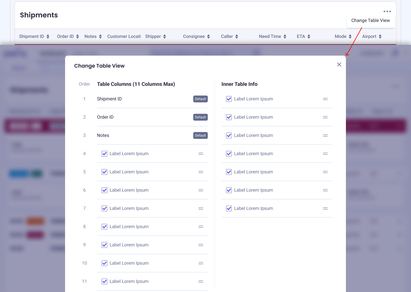 Users click on the 'see more' icon to show a modal that allows users to customize the order of the table.